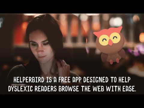 Tools to help with Dyslexia & Accessibility - Helperbird for Google Chrome