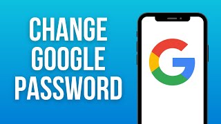 How to Change Google Account Password (2024) Step by step