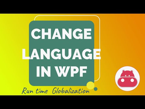 WPF Globalization : Change language at runtime