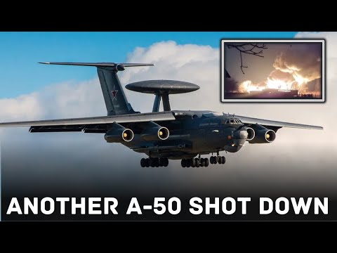 Beriev A-50: US$300 million russian plane shot down by Ukraine