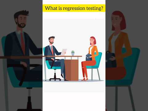 What is regression testing?|#interview #shorts #testing #ytshorts #jobinterview