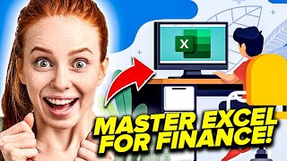 Why You Should Master Excel for Finance!
