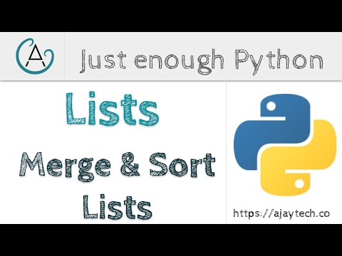 Python Lists - Merge and Sort Lists | Just enough Python