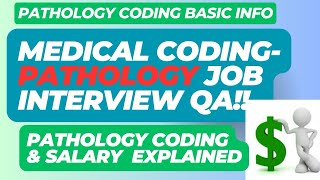 Medical Coding Pathology Job Interview Questions for Certified Freshers & Experienced Coders #cpc