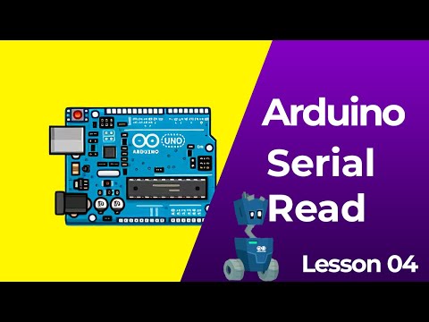 How to use Arduino Serial Read | Serial Communication Part 2 | Arduino Lesson 04