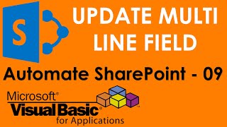 VBA to update multiple lines of text field in SharePoint. SharePoint Automation using VBA - 9