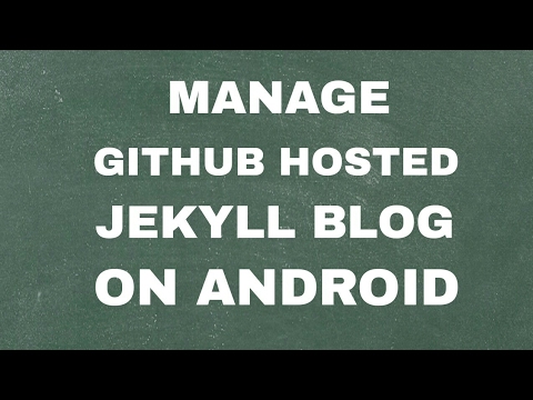 Manage Github Jekyll Blog on Android Phone or Tablet