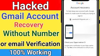 How To Recover Hacked Gmail Account 2022 || Hacked Google Account Recover Kaise Kare 2022