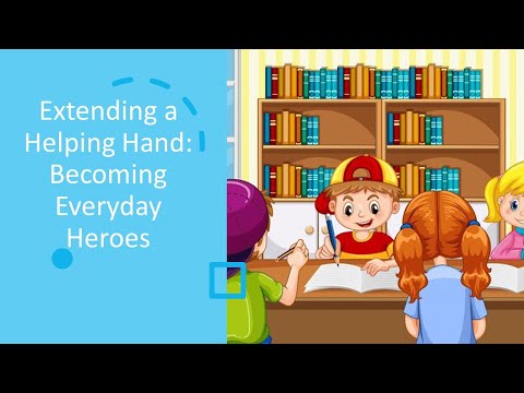 Extending a Helping Hand: Be a Real Hero #kindnessmatters #empathy #educationmatters @BeKindness