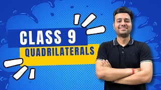 Quadrilaterals Lec 10  | Class 9 Math's (CBSE) | 2024-25.