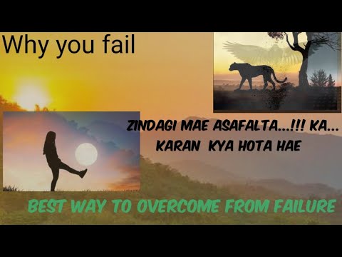 #Bestmotivation# overcome failure#