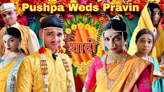 Pushpa Weds Pravin Ep. 969 | FUNwithPRASAD | #funwithprasad