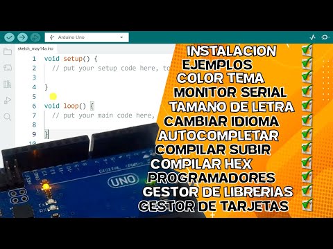 Tutorial Arduino IDE: ¿Conoce todas sus Funciones? Desde su Instalación hasta Opciones Avanzadas