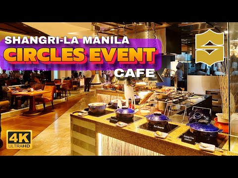 Circles Event Café | Inside Makati Shangri-La’s Gourmet Paradise 🇵🇭| 50% Discount