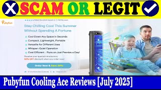 Pubyfun Cooling Ace Reviews (July 2025) - Is This Product Real Find Out! | Scam Inspecter