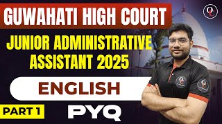 JAA | Junior Administrative Assitant | English | Gauhati High Court | PYQs