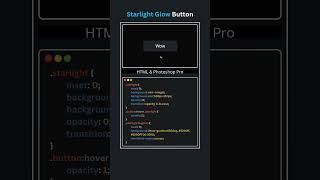Starlight Glow Button Using HTML CSS  #coding #shortvideo #viralvideo #shorts #short #viralvideo