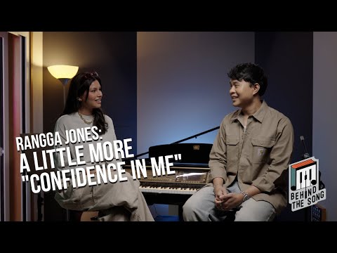 Behind The Song | Rangga Jones: A Little More "Confidence In Me" | Kakee Original