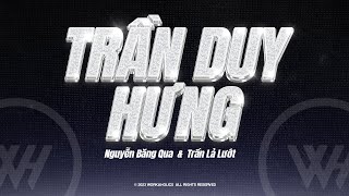 Trần Duy Hưng - Nguyễn Băng Qua & Trần Lả Lướt (Prod. by summerdayy) | Official Music Video