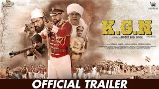 K.G.N (OFFICIAL TRAILER) | Atul Singh | Pratiksha | Sonali Dalvi | Jagminder Hundal #bollywood