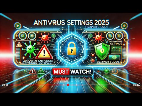 Windows 11 Antivirus setting for beginners (2025) Updated