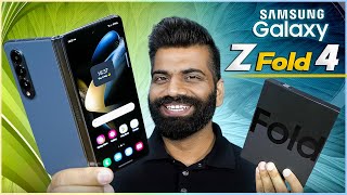 Samsung Galaxy Z Fold 4 Unboxing & First Look | The Toughest Foldable | Technical Guruji🔥🔥🔥