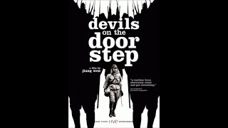 "Devils on the Door Step" aka "鬼子来了" (2000) Trailer