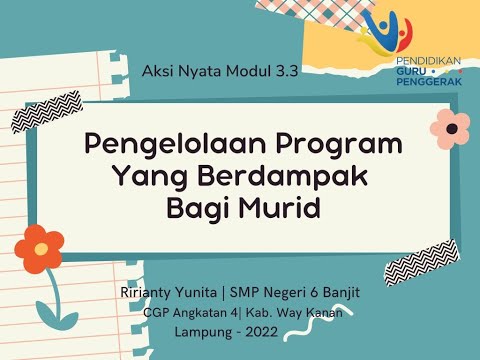 Aksi Nyata Modul 3.3 | Pend. CGP angkatan 4 kab. Way Kanan