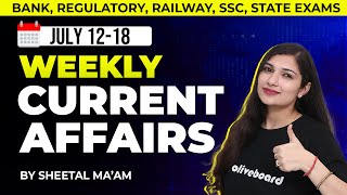 12 - 18 July 2025 Weekly Current Affairs MCQs | Banking Awareness & General Knowledge