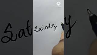 SATURDAY Writing | Best Beautiful Handwriting | Neat Handwriting #howtoimprovehandwriting #ytshorts