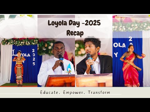 Loyola Day 2025 | Igniting Hearts, Uniting Voices | Recap