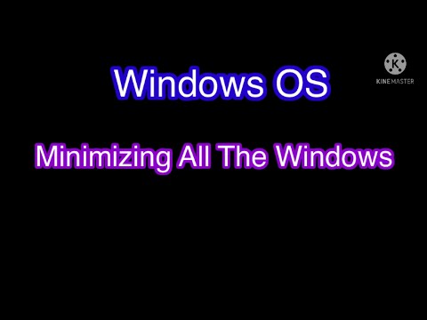 Windows Trick 1:Minimzing all the active windows