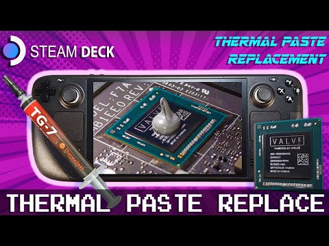 Upgrade Your Steam Deck With A Thermal Paste Makeover!