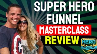 Super Hero Funnel Masterclass Review - ❗️⚠️ ❗️ DON'T BUY WITHOUT MY 🌴 CUSTOM 🌴 BONUSES!!