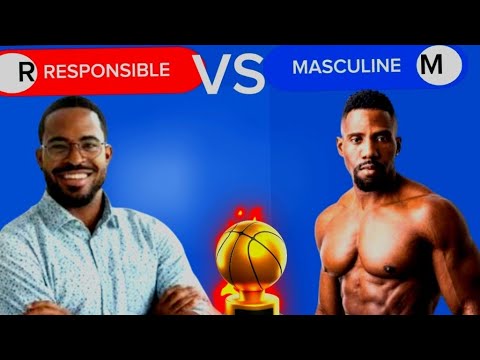 WOMEN!! YOU DON'T NEED A MASCULINE MAN AT ALL || CHOOSE A RESPONSIBLE MAN OVER A  MASCULINE MAN