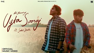 Ash Bhardwaj - Ugta Sooraj (Official Music Video) Ft. Sahil Dhull | Lover EP | Real Music