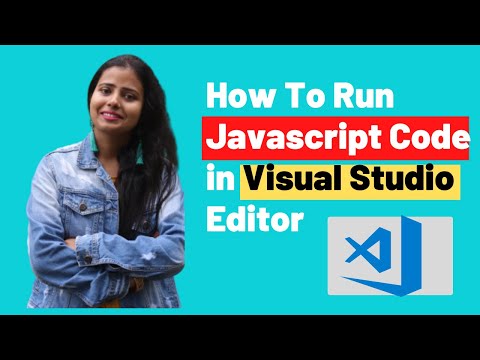How To Run  Javascript Code In Visual Studio Code | Visual Studio code tutorial 2022