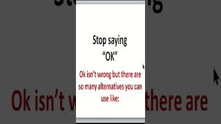 Stop saying OK #shorts #english