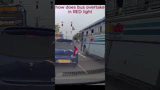 how does bus overtake in RED light #drivesafe