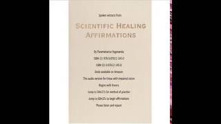 Scientific Healing Affirmations by Paramahansa Yogananda