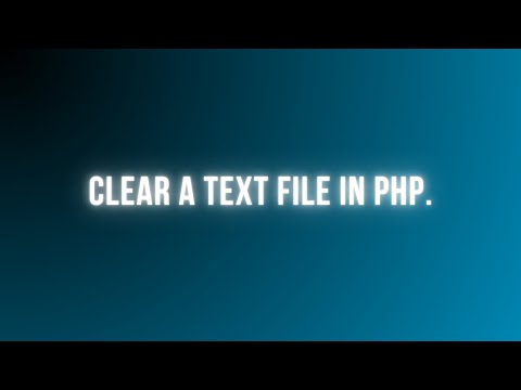 Clear All Contents from a Text File in PHP | Delete File Data