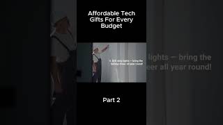Affordable TechGifts For Every Budget Part 2 #afforadable #techgifts #christmasgifts #christmas2024