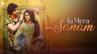TU MERA SANAM (OFFICIAL VIDEO) | ISHAAN KHAN | FAISU | SHIVANGI JOSHI | MK BLIVE | BLIVE MUSIC