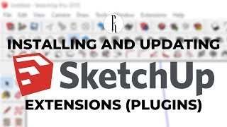 How to Install and Update Sketchup Extensions (Plugins)