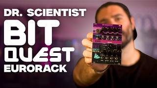 An Amazing LOFI Multi-FX Eurorack Module feat. Dr. Scientist - BitQuest Eurorack Module