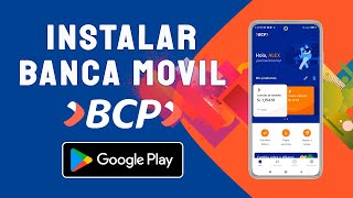 Como instalar Banca Movil BCP en mi Celular | Descarga el app BCP