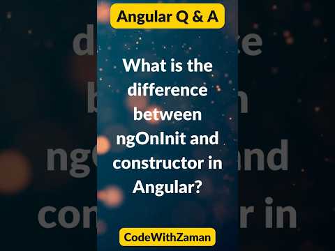 Angular Difference Between ngOnInit and Constructor Explained