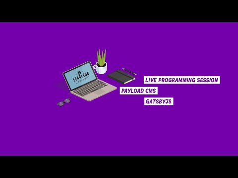 Payload CMS + GatsbyJS part 3 - programming session
