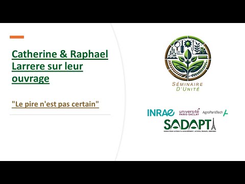 Catherine & Raphael Larrere sur leur ouvrage "Le pire n'est pas certain"