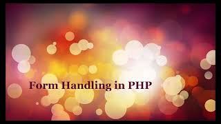 PHP FORM HANDLING